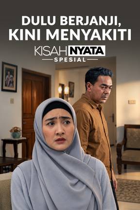 Dulu Berjanji, Kini Menyakiti