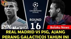 Real Madrid Vs PSG, Ajang Perang Galacticos Tahun Ini