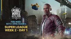 PUBG Mobile Battle Arena | Super League Week 2 Day 1