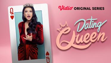 Dating Queen - Vidio Original Series | Dina