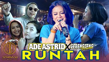 ADE ASTRID X GERENGSENG TEAM - RUNTAH (Live Angkringan Teh Ita)
