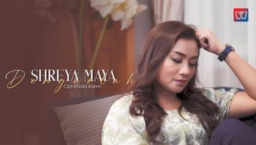 Shreya Maya - Dengarlah (Official Music Video)