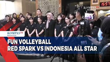 Fun Volleyball Red Spark Vs Indonesia All Star