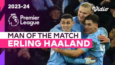 Aksi Man of the Match: Erling Haaland | Man City vs Brentford | Premier League 2023/24