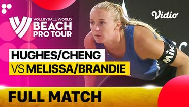 Full Match |  Hughes/Cheng (USA) vs Melissa/Brandie (CAN) | Beach Pro Tour Elite 16 Doha, Qatar 2023
