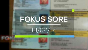 Fokus Sore - 13/02/17