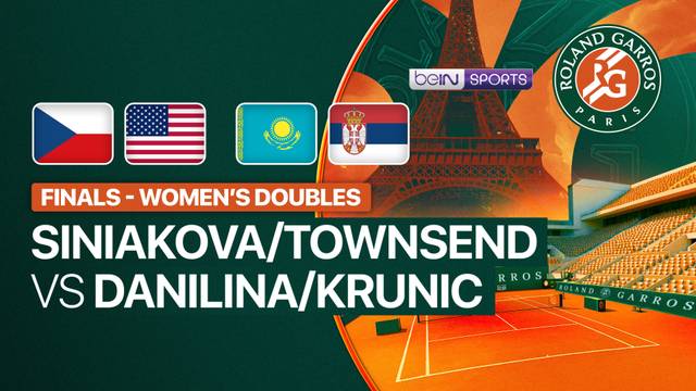 Katerina Siniakova/Taylor Townsend vs Anna Danilina/Aleksandra Krunic - Full Match | Roland Garros 2026