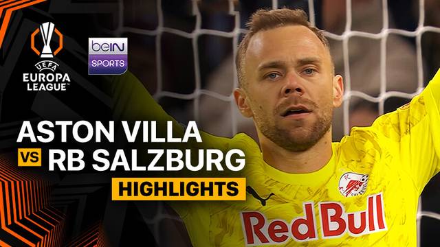 Aston Villa vs RB Salzburg - Highlight | UEFA Europa League 2025/26