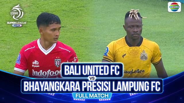 Bali United FC vs Bhayangkara Presisi Lampung - Full Match | BRI Super League 2025/26