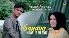 Frans Ariesta ft Ghinta Kinari - Sayang Indak Tabilang (Official Music Video)
