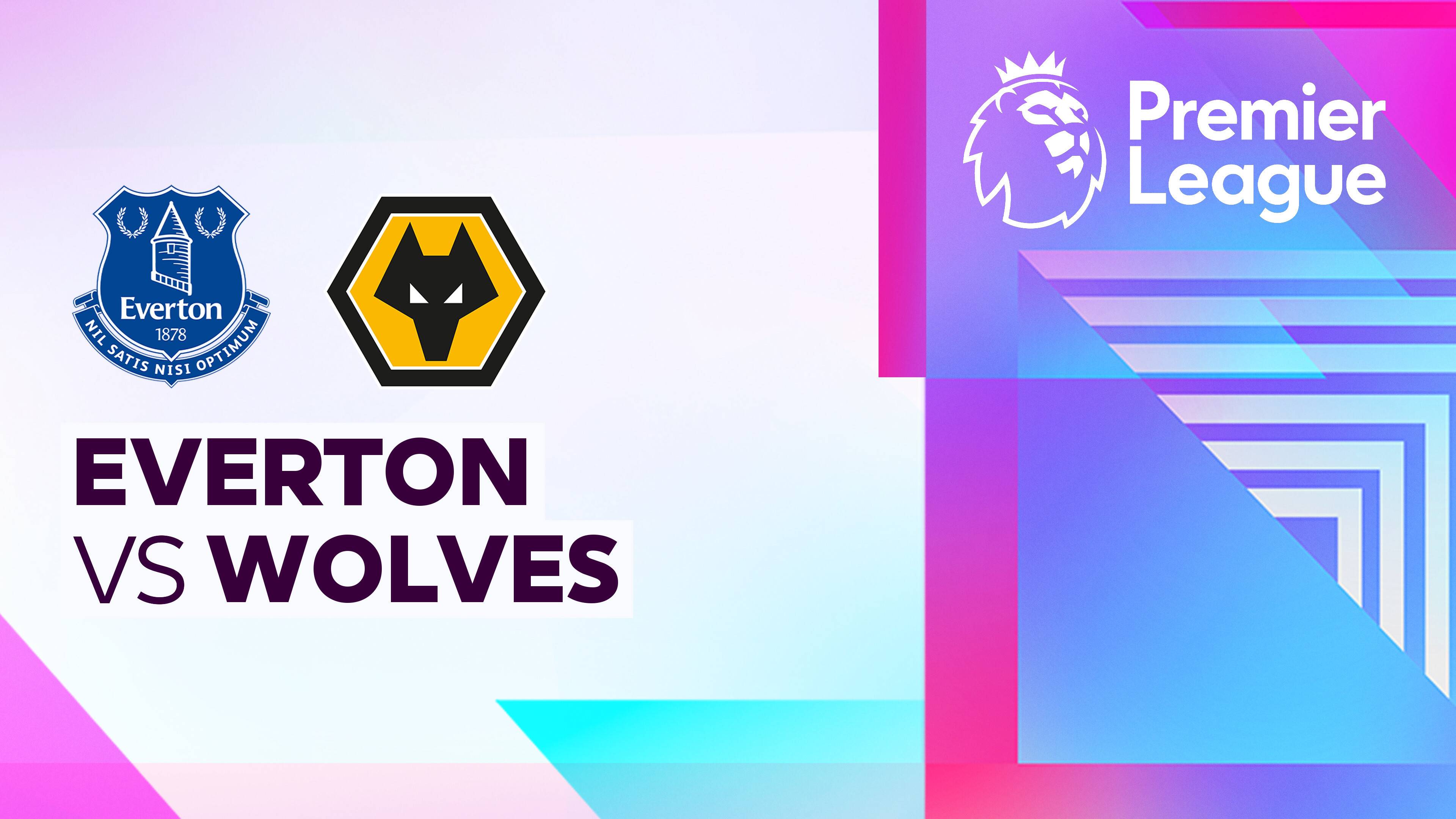 Everton vs Wolverhampton Wanderers