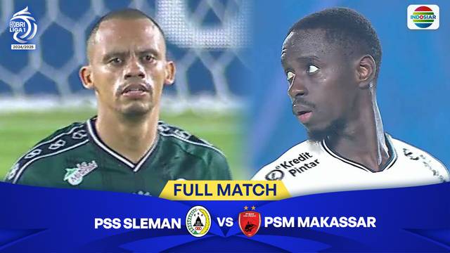 PSS Sleman vs PSM Makassar - Full Match | BRI Liga 1 2024/25