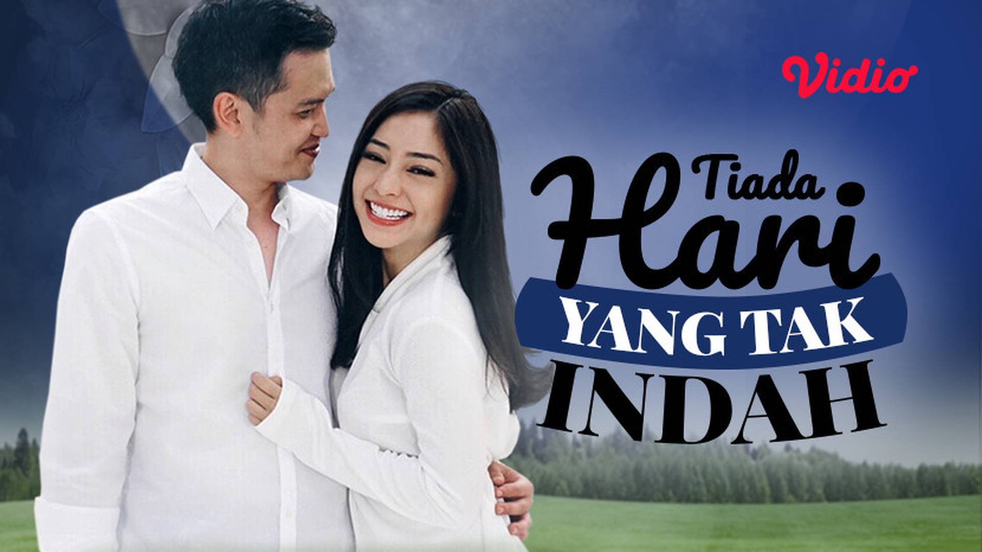 Tiada Hari Yang Tak Indah