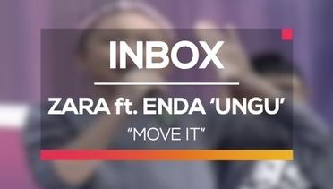 Zara Leola ft. Enda 'Ungu' - Move It (Live on Inbox)