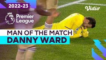 Aksi Man of the Match: Danny Ward | West Ham vs Leicester | Premier League 2022/23