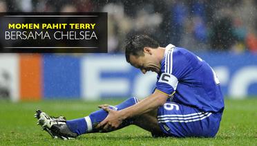 Ini Momen yang Tak Akan Pernah Dilupakan Terry Bersama Chelsea