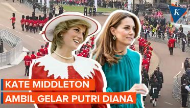 Dapat Gelar Putri Wales, Istana Berusaha Redam Perbandingan Kate dengan Diana