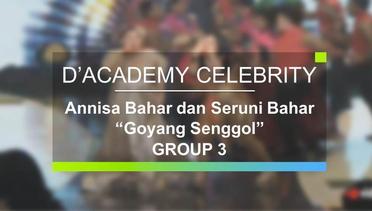 Annisa Bahar dan Seruni Bahar - Goyang Senggol (D'Academy Celebrity - Group 3)