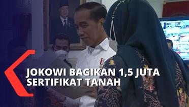 Presiden Joko Widodo Bagikan 1,5 Juta Sertifikat Tanah untuk Warga 33 Provinsi!