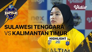 Highlights | Putri: Sulawesi Tenggara vs Kalimantan Timur  | Piala Kapolri 2023