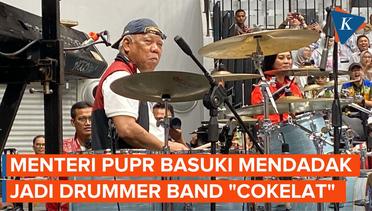Aksi Menteri PUPR Basuki Main Drum Bareng Band Cokelat