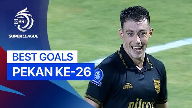 5 Gol Terbaik Pekan 26 | BRI Super League 2025/26