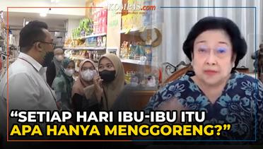 Megawati: Lebih Baik Masak di Rumah, Rebus Kek, Kukus Kek