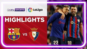 Match Highlights | Barcelona vs Osasuna | LaLiga Santander 2022/2023