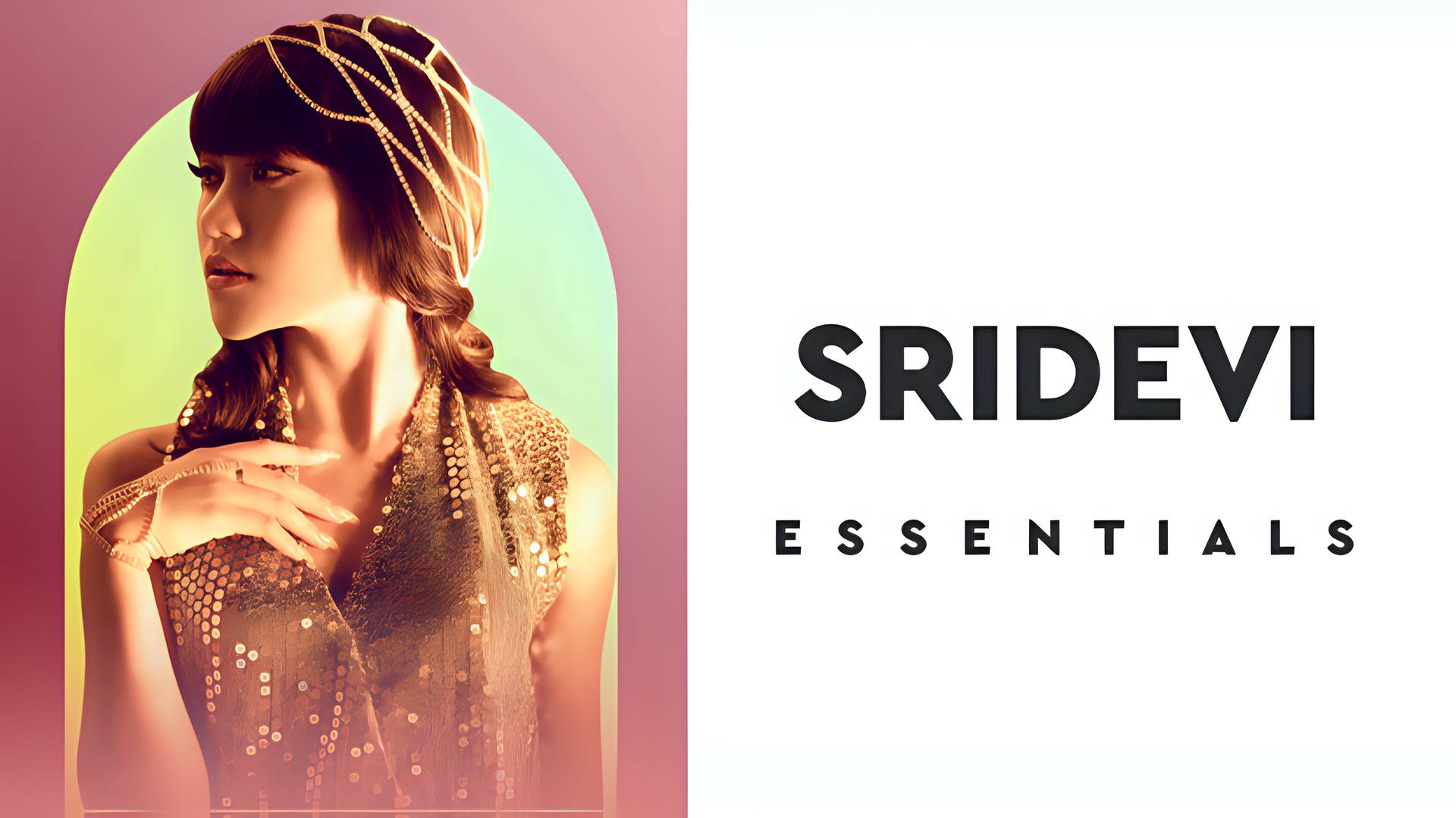 Essentials Sridevi