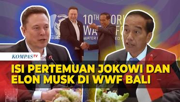 Jokowi dan Elon Musk Bertemu di WWF Bali, Ini yang Dibahas