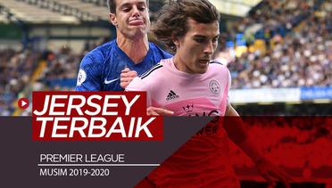 7 Jersey Terbaik Klub Premier League 2019-2020