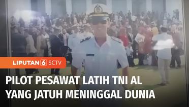 Dua Penerbang Pesawat Latih TNI AL Ditemukan Meninggal Dunia di Kedalaman 14 Meter | Liputan 6