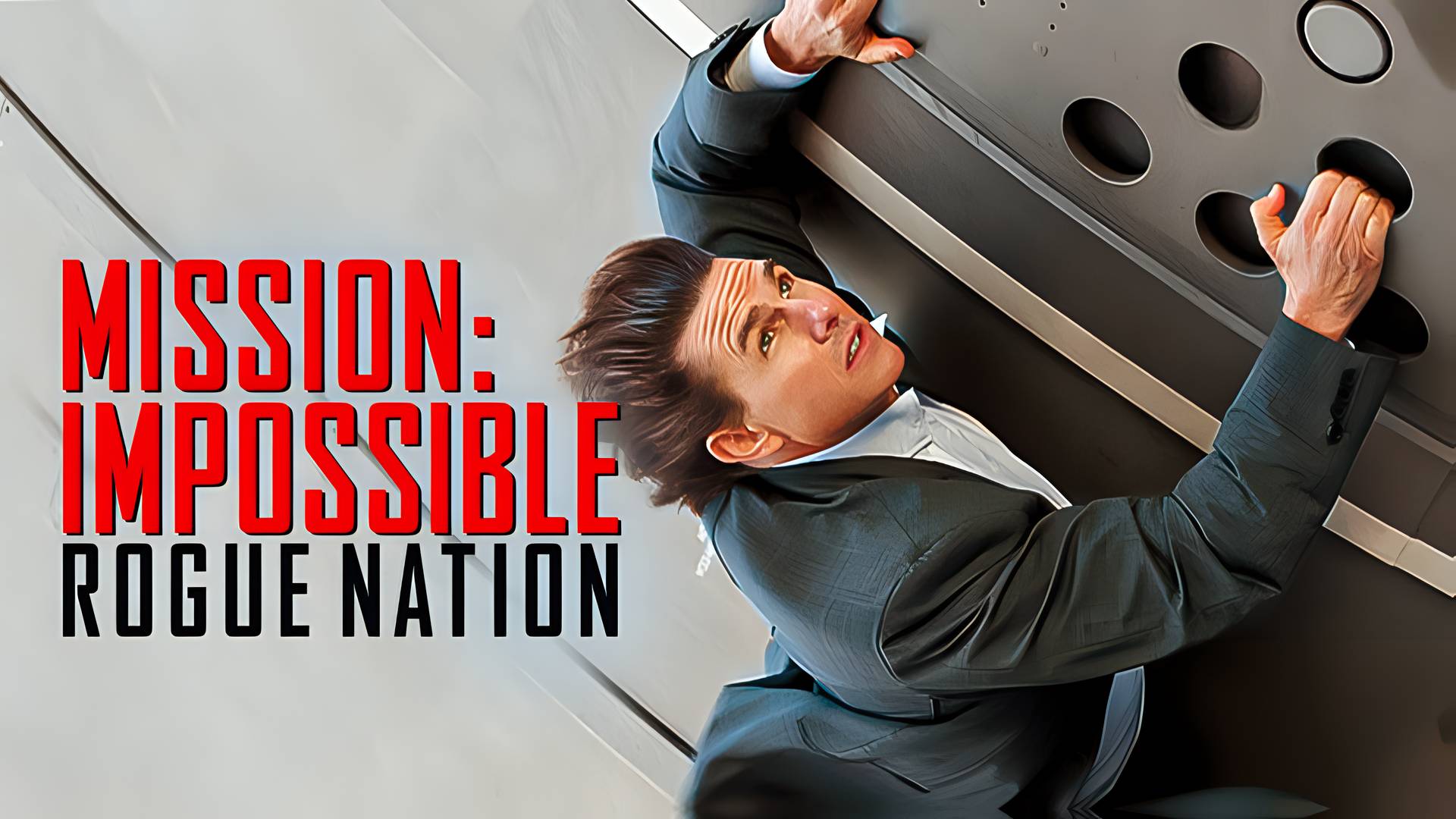 Mission: Impossible - Rogue Nation