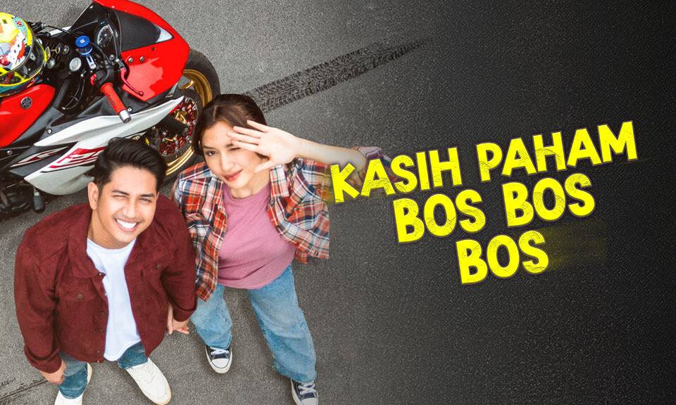 Kasih Paham Bos Bos Bos