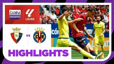 Osasuna vs Villarreal - Highlights | LaLiga 2023/24