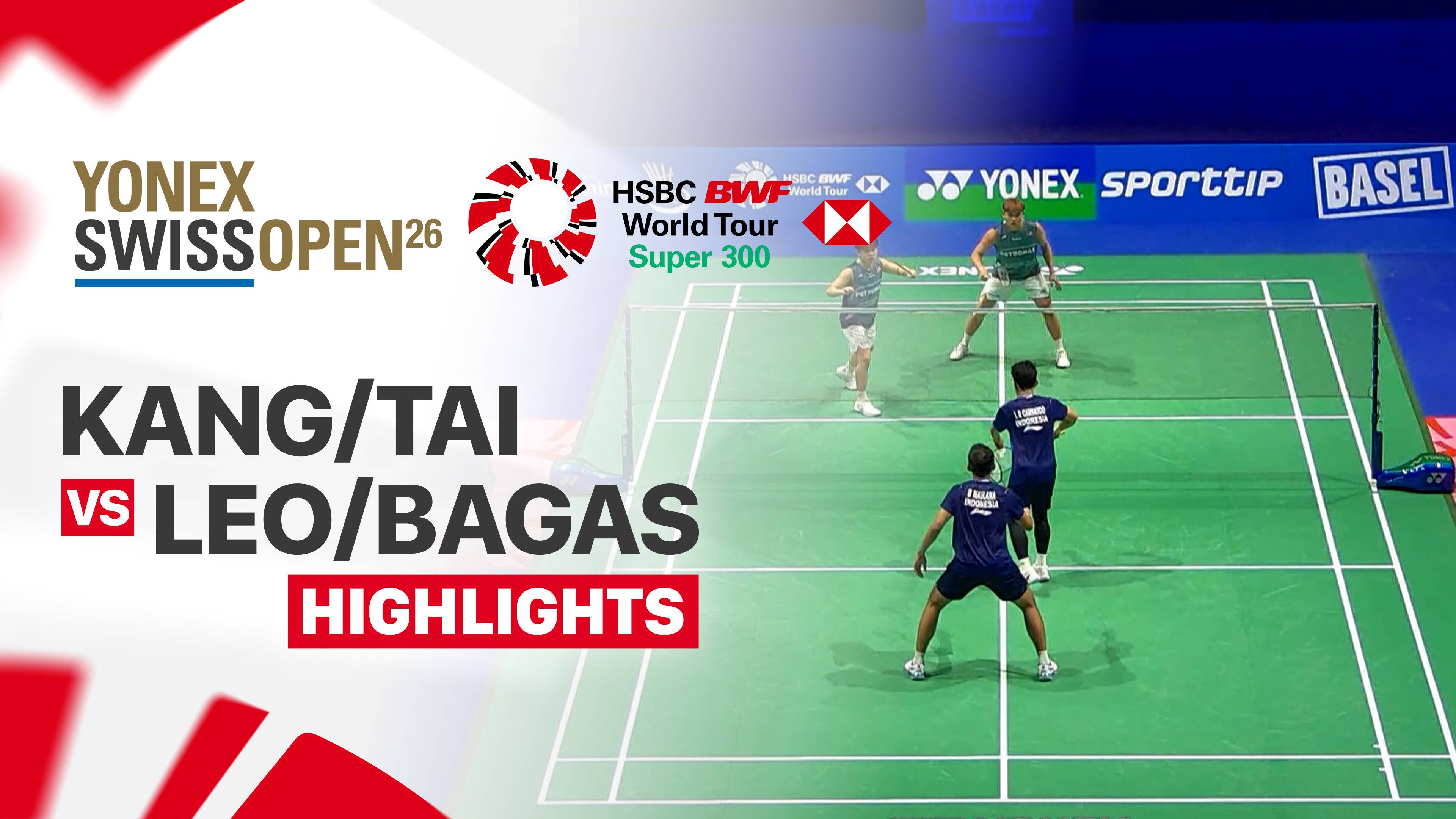 Kang Khai Xing/Aaron Tai (MAS) vs Leo Rolly Carnando/Bagas Maulana (INA) - Men's Doubles Round of 16 | YONEX Swiss Open 2026