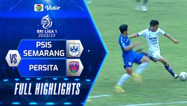 Full Highlights - PSIS Semarang VS Persita | BRI Liga 1 2022/2023