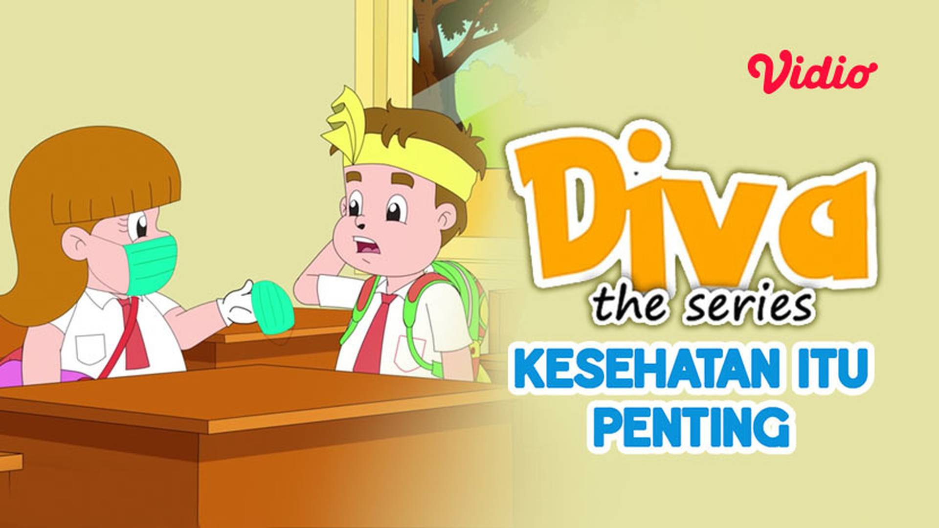 Diva The Series - Kesehatan Itu Penting