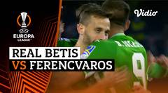 Mini Match - Real Betis vs Ferencvaros | UEFA Europa League 2021/2022