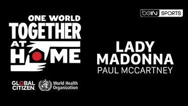 Paul McCartney performs "Lady Madonna" | One World: Together at Home