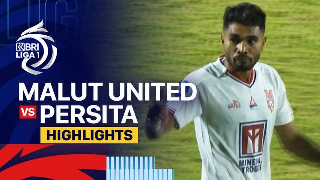 Malut United FC vs Persita - Highlights | BRI Liga 1 2024/25
