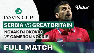 Serbia (Novak Djokovic) vs Great Britain (Cameron Norrie) - Full Match | Davis Cup 2023