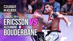 KC40: Samuel Ericsson vs Alexandre Bouderbane| Full Fight Highlights