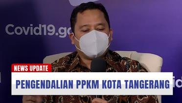 Pengendalian Kegiatan PPKM di Kota Tangerang