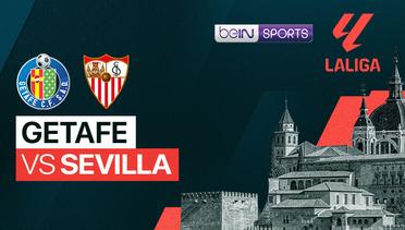 Getafe vs Sevilla - La Liga