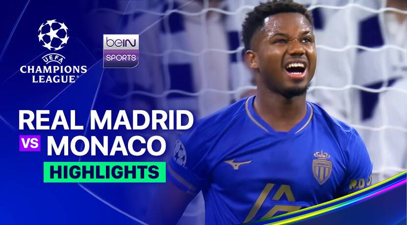 Real Madrid vs Monaco