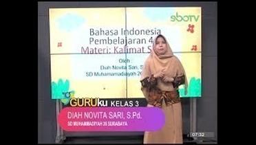 GURUku SBOTV KELAS 3 Tema  BAHASA INDONESIA - 09 November 2020