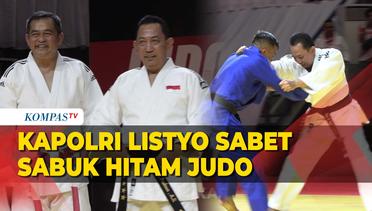 Potret Jenderal Listyo Sabet Sabuk Hitam di acara Judo Kapolri Cup