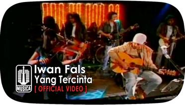 Iwan Fals - Yang Tercinta (Official Video)