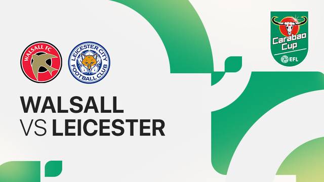 Walsall vs Leicester - Full Match | Carabao Cup